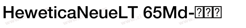 HeweticaNeueLT 65Md字体转换